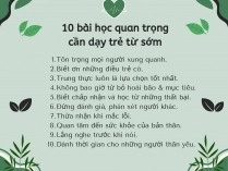 Góc chuyên gia: 10 bài học nên dạy trẻ từ sớm